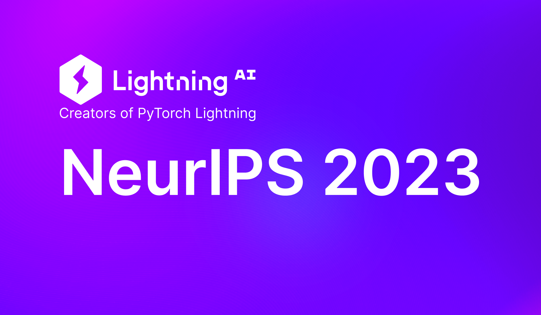 NeurIPS 2025 Lightning AI